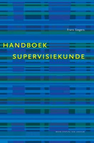 Książka Handboek Supervisiekunde F M J Siegers