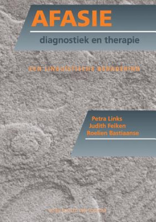 Kniha Afasie, Diagnostiek En Therapie P J Links