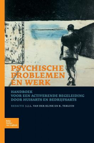 Książka Psychische Problemen En Werk J J L Van Der Klink