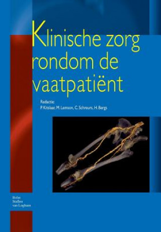 Kniha Klinische Zorg Rondom de Vaatpatient P. Kitslaar