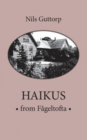 Knjiga Haikus from Fageltofta Guttorp