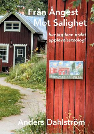 Könyv Fran Angest Mot Salighet Anders Dahlstrom