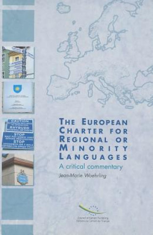 Книга European Charter for Regional or Minority Languages, a Critical Commentary Jean-Marie Woehrling