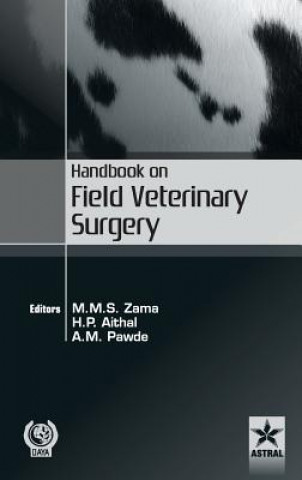 Książka Handbook on Field Veterinary Surgery M M S Et Al Zama