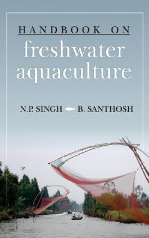 Kniha Handbook on Freshwater Aquaculture B. Santhosh