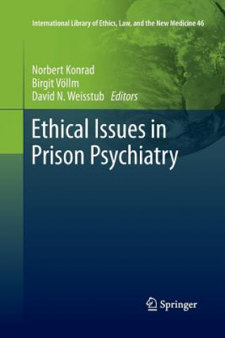 Carte Ethical Issues in Prison Psychiatry Norbert Konrad