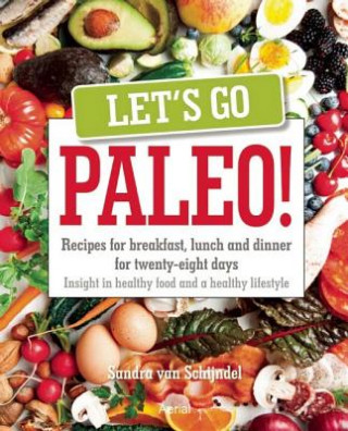 Buch Let's Go Paleo Sandra van Schijndel