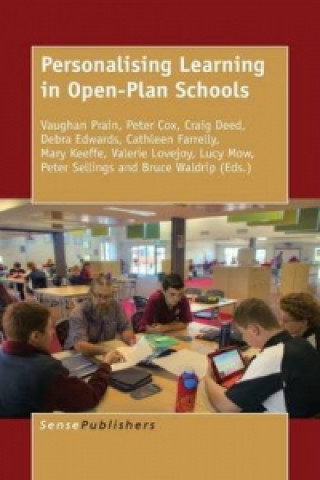 Kniha Personalising Learning in Open-Plan Schools Vaughan Prain