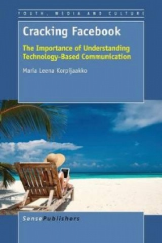Knjiga Cracking Facebook Maria Leena Korpijaakko