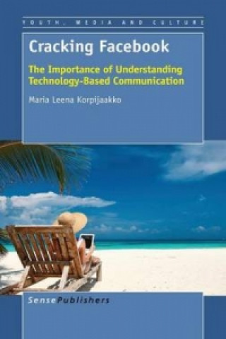 Knjiga Cracking Facebook Maria Leena Korpijaakko