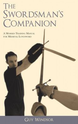 Kniha Swordsman's Companion Guy Windsor