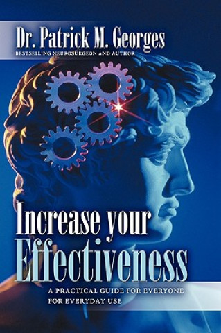 Kniha Increase Your Effectiveness Patrick M Georges