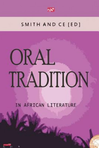 Kniha Oral Tradition in African Literature CHIN CE