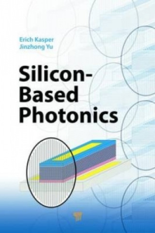 Kniha Silicon-Based Photonics Erich Kasper