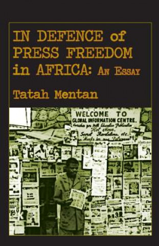 Carte In Defence of Press Freedom in Africa Tatah Mentan