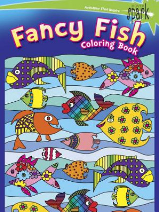 Könyv SPARK -- Fancy Fish Coloring Book Kelly Baker