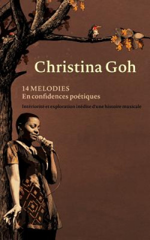 Kniha 14 melodies en confidences poetiques Christina Goh