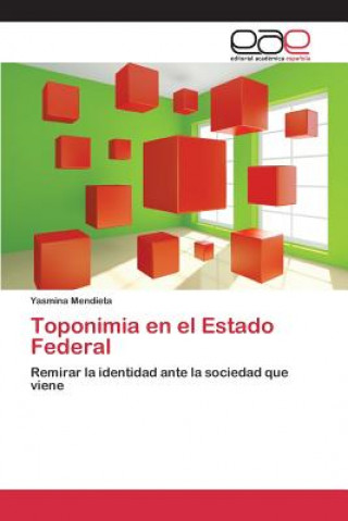 Buch Toponimia en el Estado Federal Mendieta Yasmina