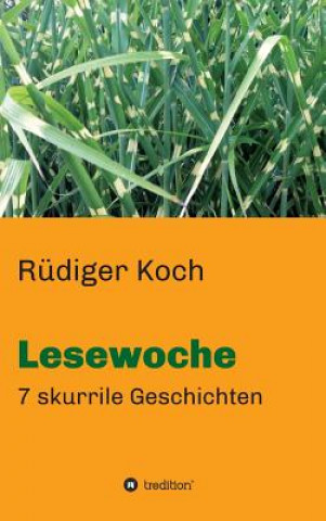 Kniha Lesewoche Rudiger Koch