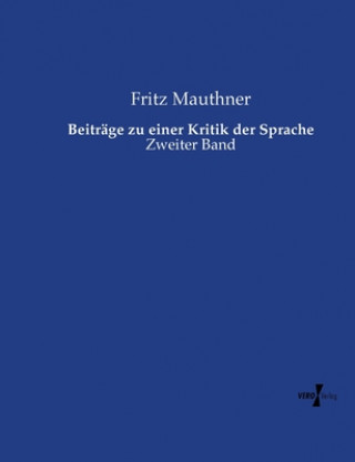 Carte Beitrage zu einer Kritik der Sprache Fritz Mauthner