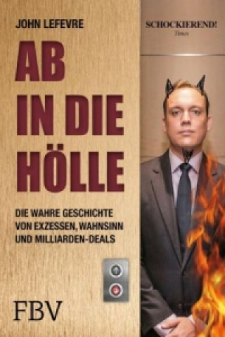 Kniha Ab in die Hölle John LeFevre