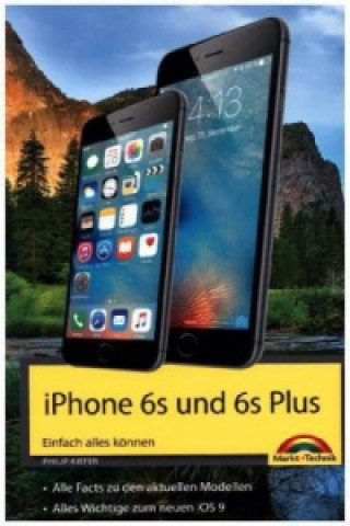 Книга iPhone 6s und 6s Plus Philip Kiefer
