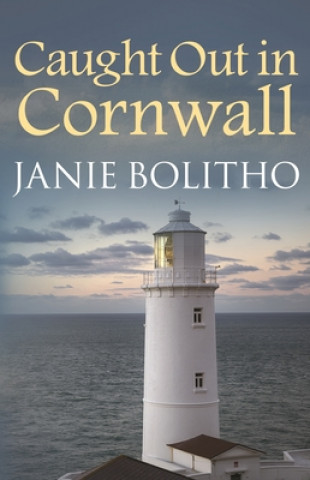 Knjiga Caught out in Cornwall Janie Bolitho
