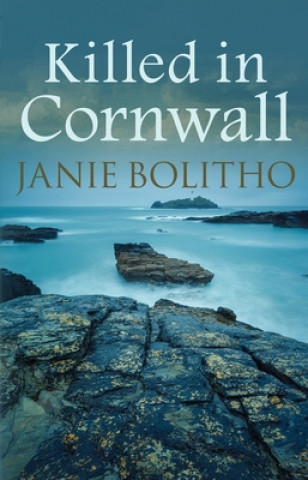 Książka Killed in Cornwall Janie Bolitho