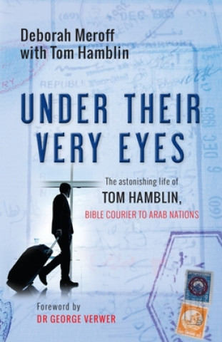 Carte Under Their Very Eyes Tom Hamblin