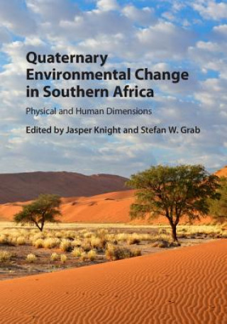 Carte Quaternary Environmental Change in Southern Africa Jasper Knight