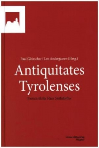 Kniha Antiquitates Tyrolenses Leo Andergassen