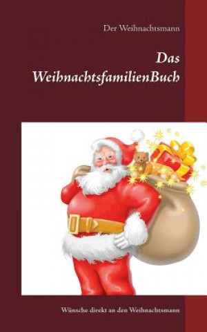 Książka WeihnachtsfamilienBuch Der Weihnachtsmann