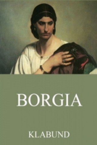 Книга Borgia Klabund