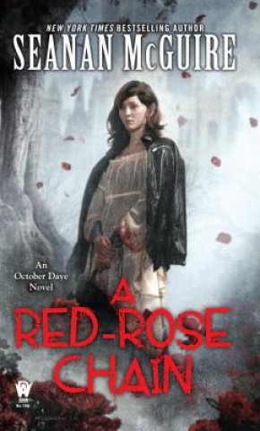 Kniha Red-Rose Chain Seanan McGuire