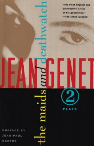 Kniha Maids / Deathwatch Jean Genet