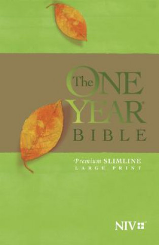 Könyv One Year Bible NIV, Premium Slimline Large Print edition Tyndale House Publishers