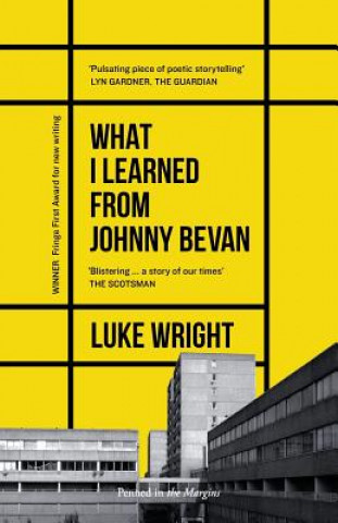 Kniha What I Learned from Johnny Bevan Luke Wright