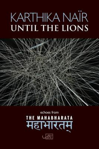 Книга Until the Lions Karthika Nair