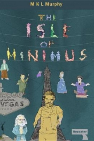 Knjiga Isle of Minimus M K L Murphy