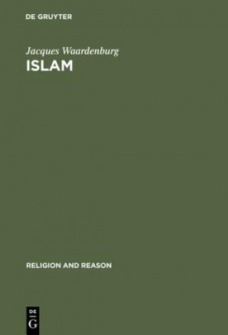 Könyv Islam Jacques Waardenburg
