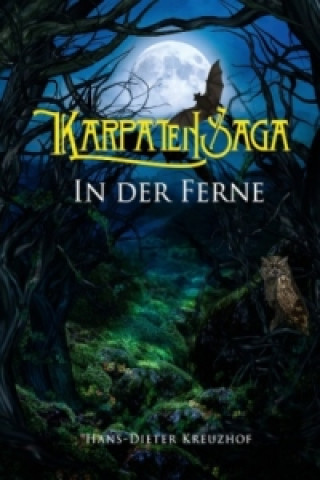 Livre Karpatensaga Hans-Dieter Kreuzhof