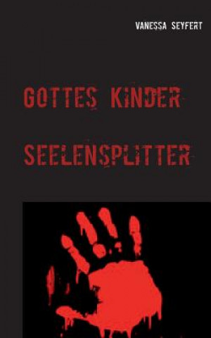 Könyv Gottes Kinder Vanessa Seyfert