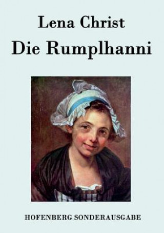 Книга Rumplhanni Lena Christ