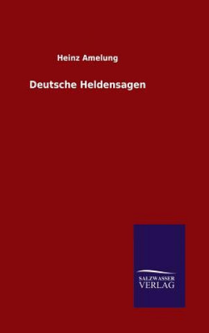 Boek Deutsche Heldensagen Heinz Amelung