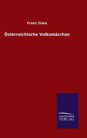 Carte OEsterreichische Volksmarchen Franz Ziska