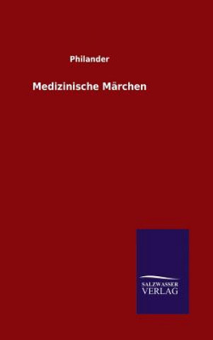 Kniha Medizinische Marchen Philander