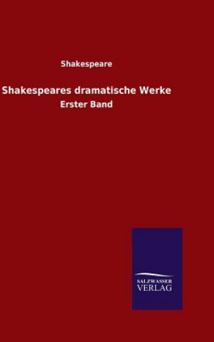 Kniha Shakespeares dramatische Werke Shakespeare