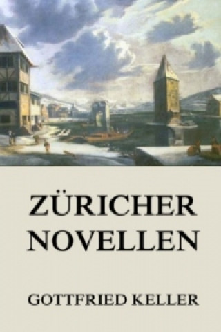 Carte Züricher Novellen Gottfried Keller