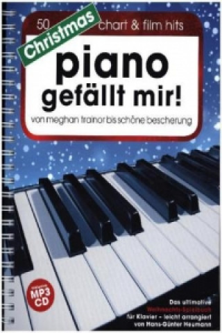 Prasa Piano gefällt mir! - Christmas, m. MP3-CD Hans-Günter Heumann