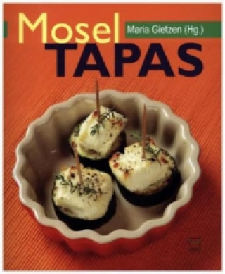 Kniha Mosel-Tapas Maria Gietzen